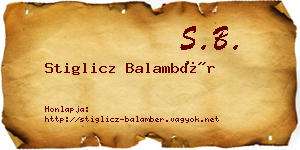 Stiglicz Balambér névjegykártya